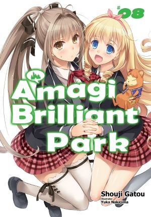 [Amagi Brilliant Park 01] • Amagi Brilliant Park · Volume 8